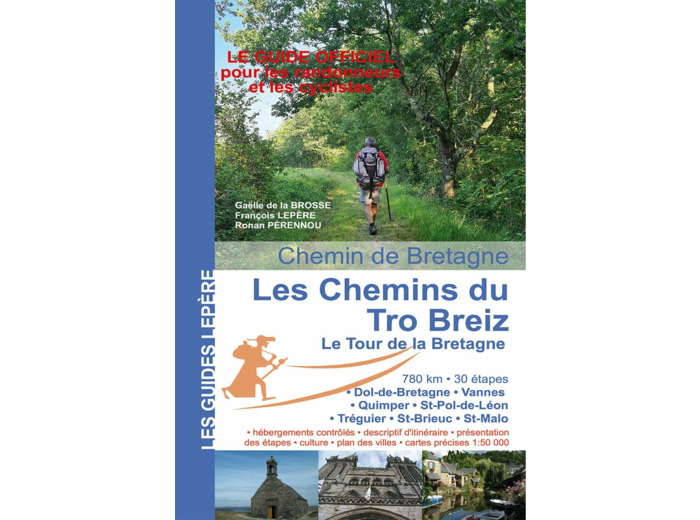 LES CHEMINS DU TRO BREIZ LE TOUR DE BRETAGNE