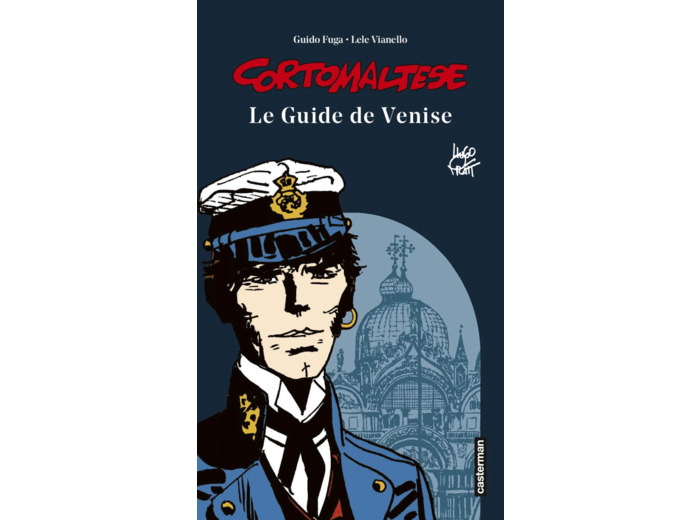 CORTO MALTESE - LE GUIDE DE VENISE