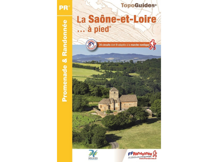 LA SAONE-ET-LOIRE A PIED - REF. D071