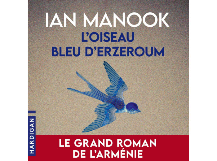 L'OISEAU BLEU D'ERZEROUM