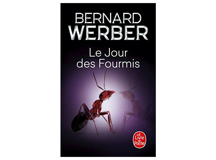 LE JOUR DES FOURMIS (LES FOURMIS, TOME 2)