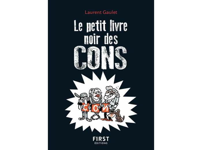 LE PETIT LIVRE NOIR DES CONS, 2E ED
