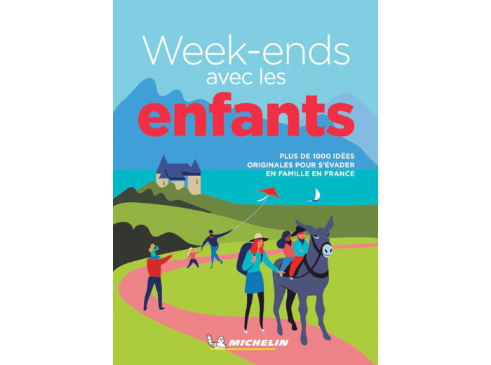 LIVRES THEMATIQUES TOURISTIQUE - WEEK-ENDS AVEC LES ENFANTS