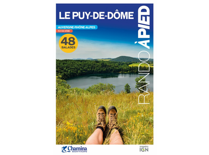 LE PUY-DE-DOME BALADES ET RANDO A PIED