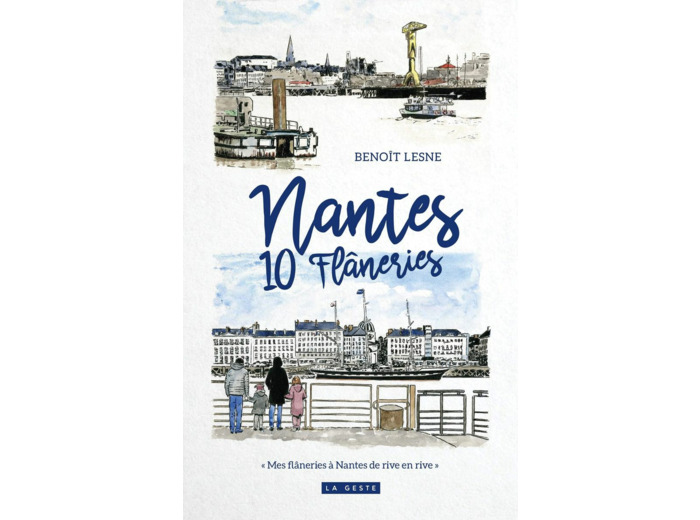 NANTES - 10 FLANERIES