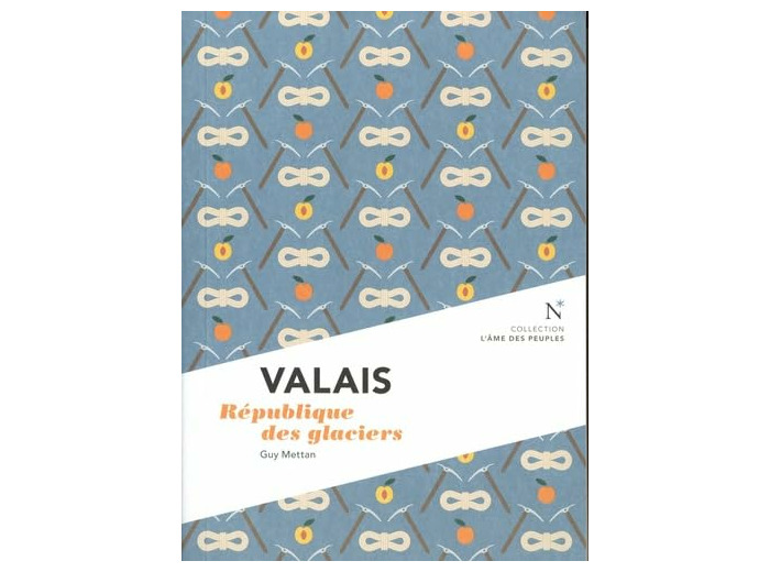 VALAIS - REPUBLIQUE DES GLACIERS
