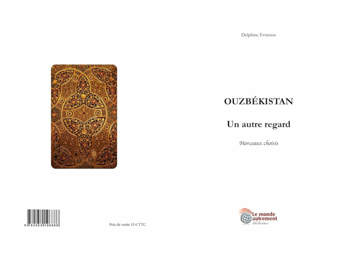 OUZBEKISTAN, UN AUTRE REGARD, MORCEAUX CHOISIS RETREF