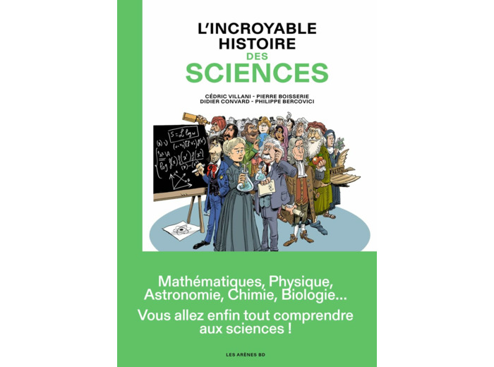 L'INCROYABLE HISTOIRE DES SCIENCES