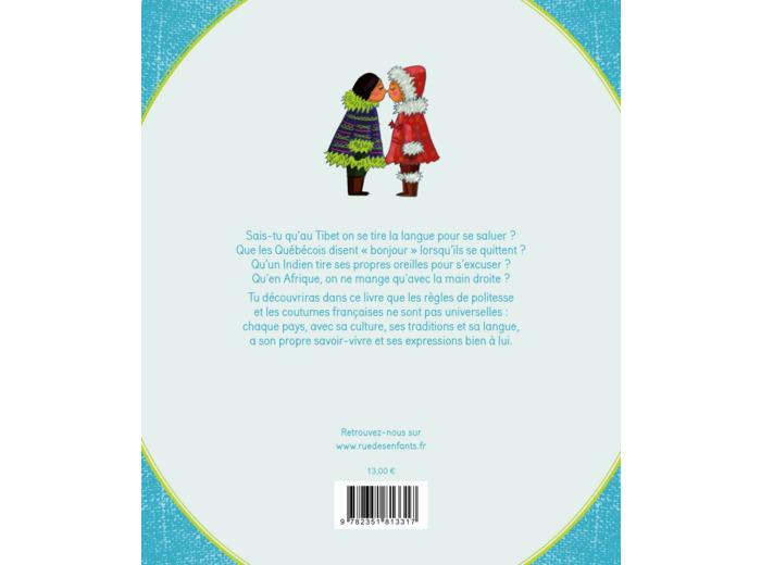 LE TOUR DU MONDE DES BONNES MANIERES - SAVOIR SE PRESENTER, SALUER, REMERCIER...ICI ET AILLEURS