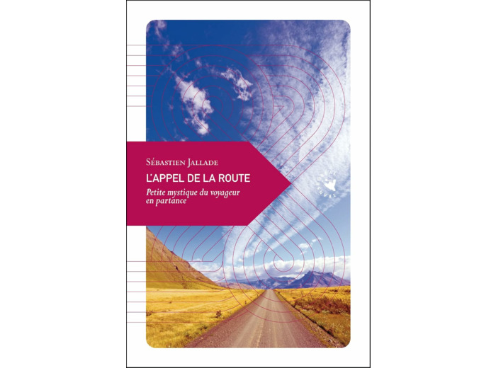 L'APPEL DE LA ROUTE