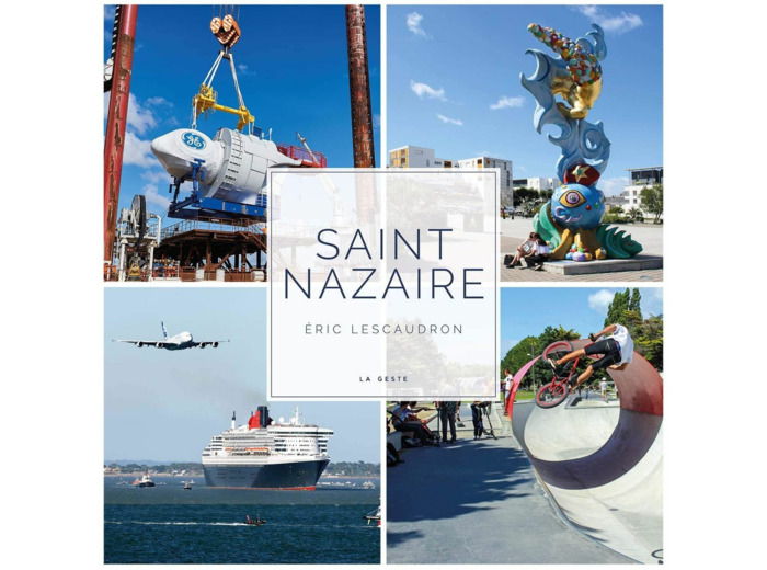 SAINT-NAZAIRE (BEAU LIVRE)