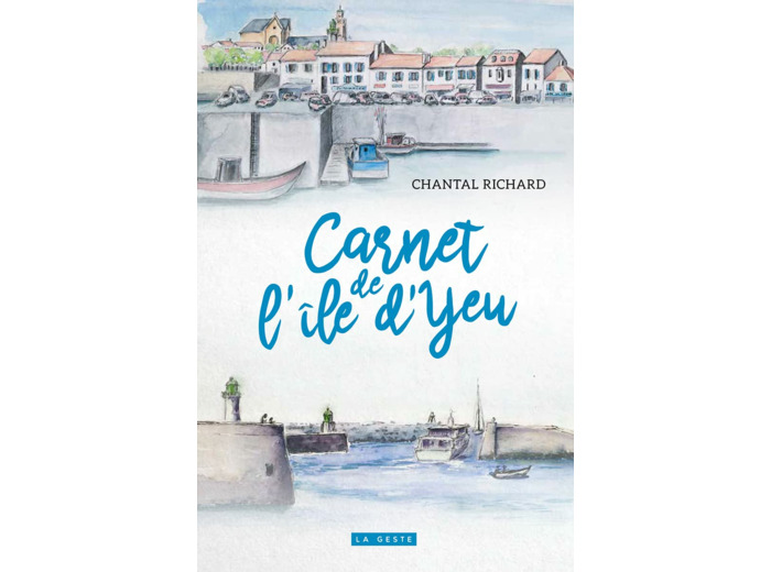 CARNET DE L'ILE D'YEU - 7 FLANERIES
