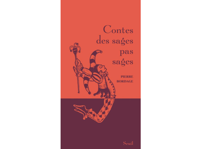 CONTES DES SAGES PAS SAGES