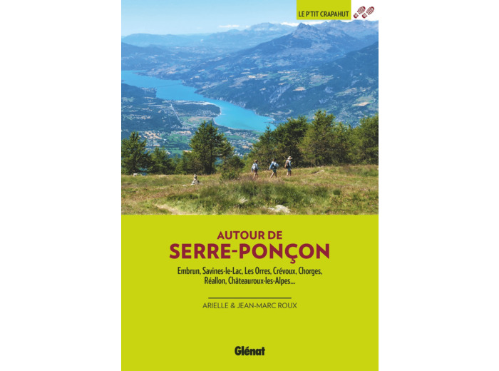 AUTOUR DE SERRE-PONCON (3E ED)