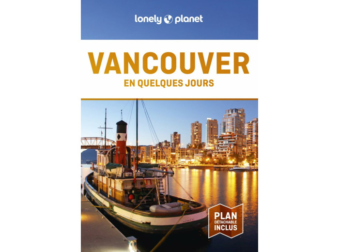 VANCOUVER EN QUELQUES JOURS 3ED