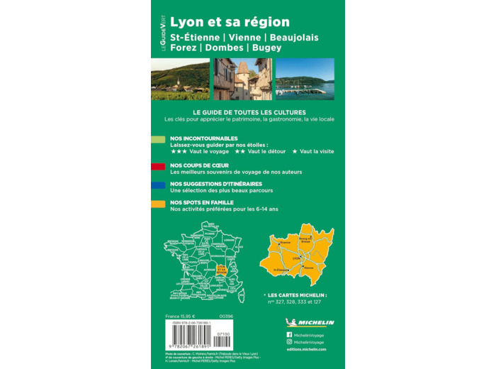 GUIDE VERT LYON ET SA REGION - ST-ETIENNE, VIENNE, BEAUJOLAIS, FOREZ, DOMBES, BUGEY