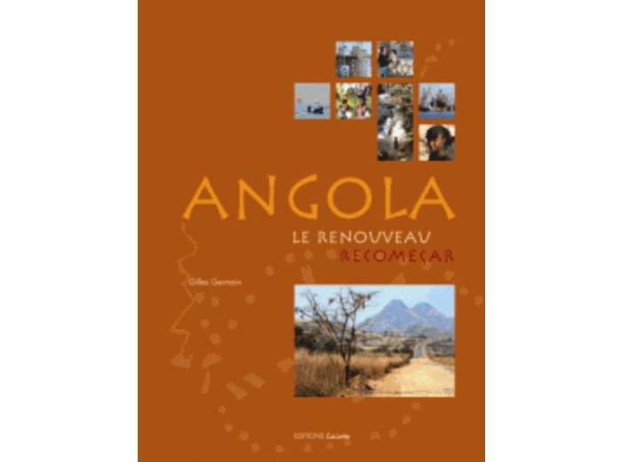 ANGOLA - LE RENOUVEAU