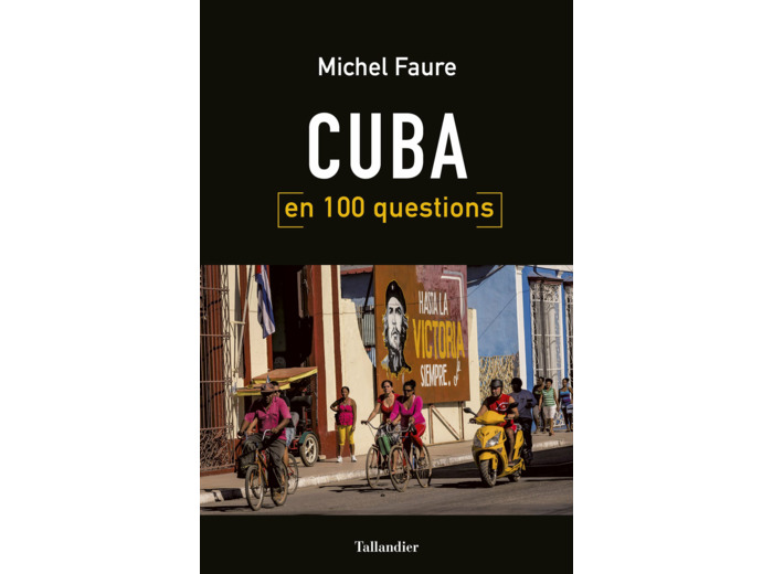CUBA EN 100 QUESTIONS
