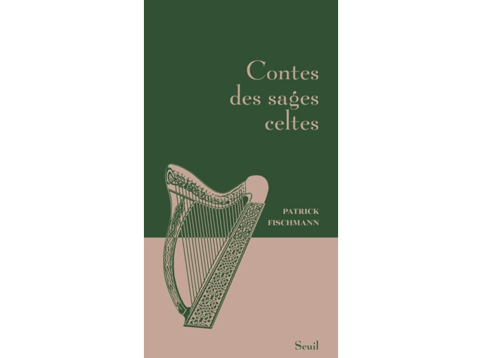 CONTES DES SAGES CELTES