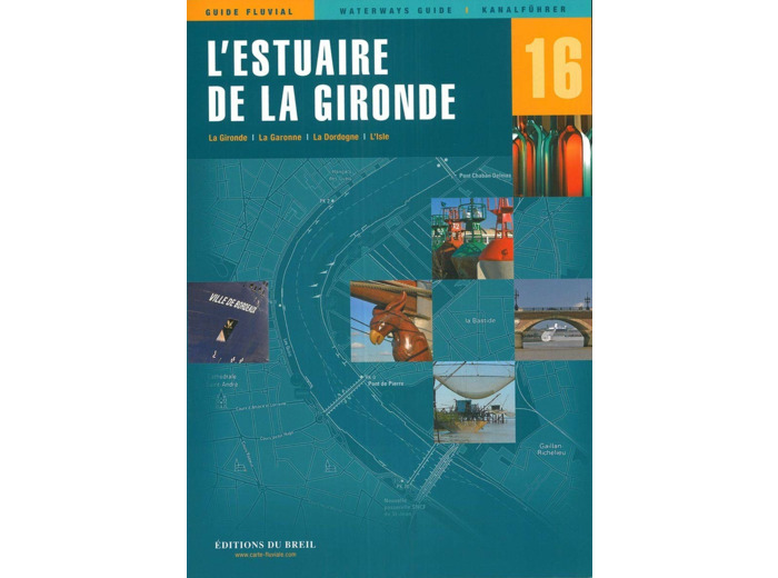 L'ESTUAIRE DE LA GIRONDE