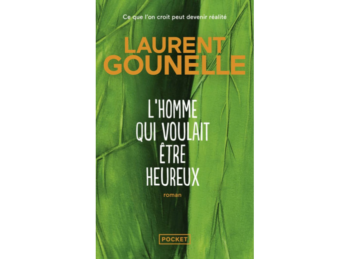 L'HOMME QUI VOULAIT ETRE HEUREUX