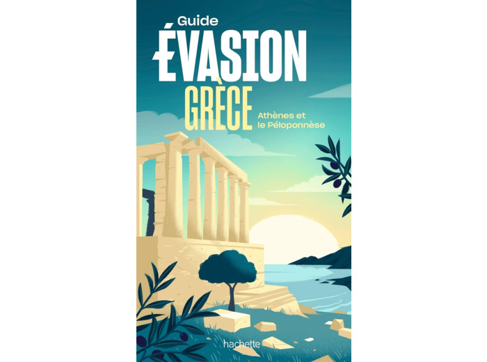 GRECE GUIDE EVASION - ATHENES ET LE PELOPONNESE
