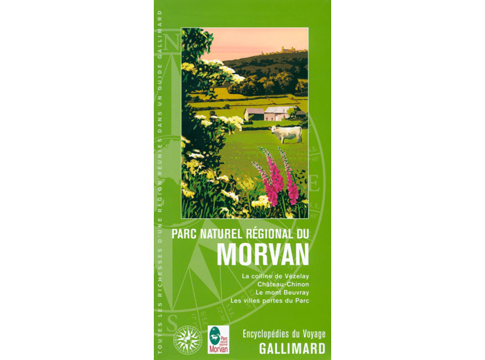 PARC NATUREL REGIONAL DU MORVAN - COLLINE DE VEZELAY, AVALON, LAC DES SETTONS, MONT BEUVRAY, AUTUN