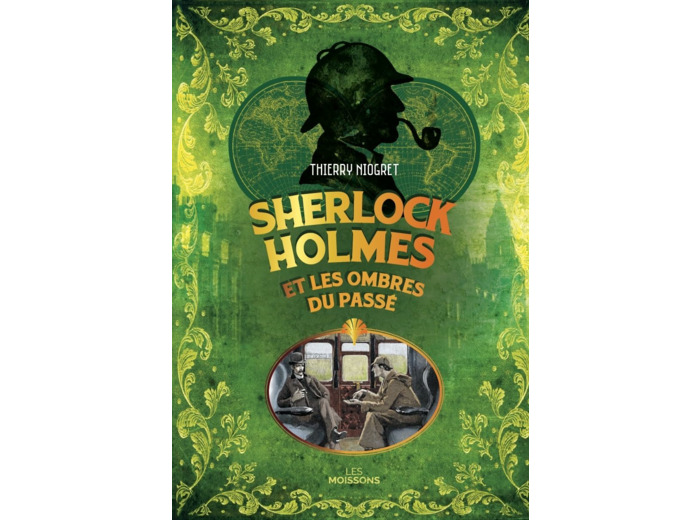SHERLOCK HOLMES ET LES OMBRES DU PASSE