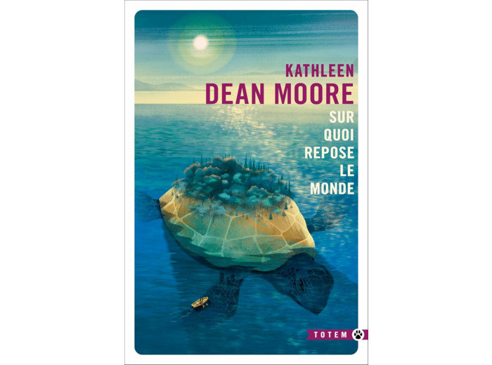 SUR QUOI REPOSE LE MONDE