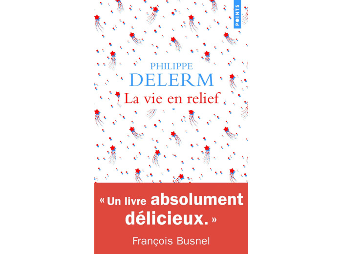 LA VIE EN RELIEF