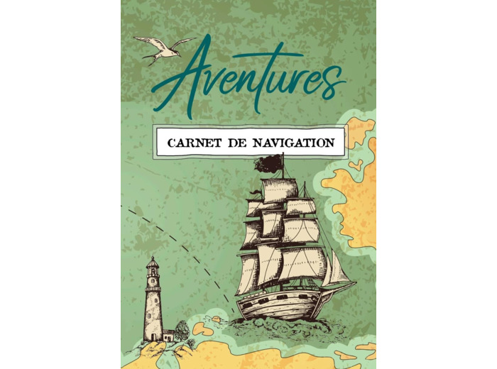 AVENTURE, CARNET DE NAVIGATION