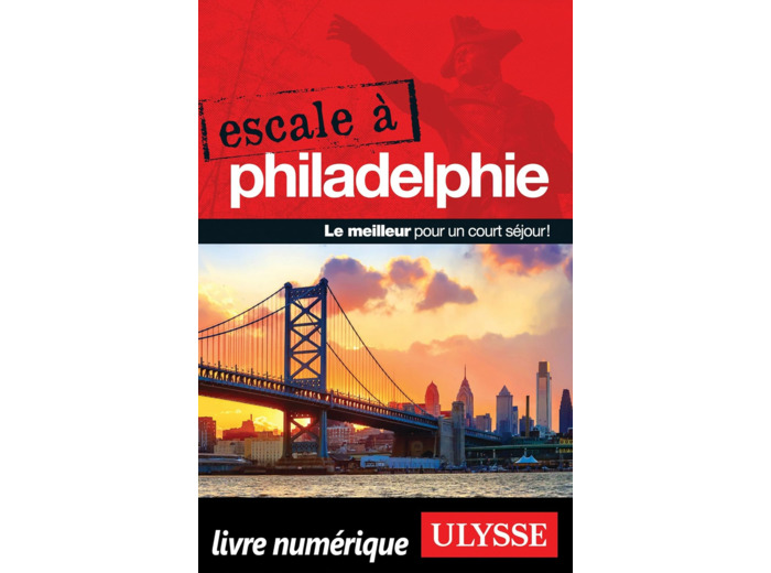 ESCALE A PHILADELPHIE
