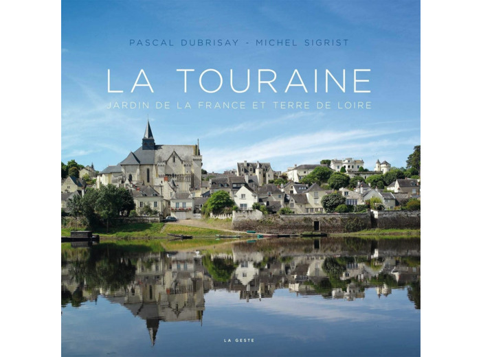 LA TOURAINE (BEAU LIVRE)