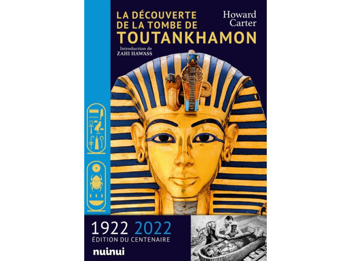 La Découverte de la tombe de Toutankhamon