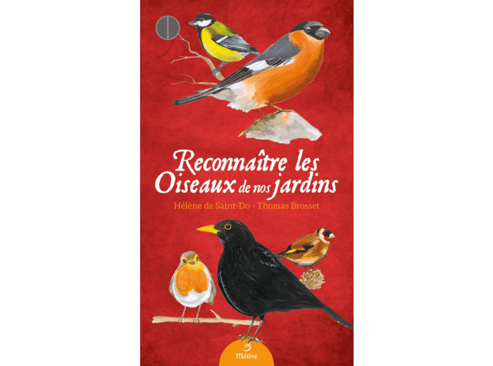 RECONNAITRE LES OISEAUX DE NOS JARDINS