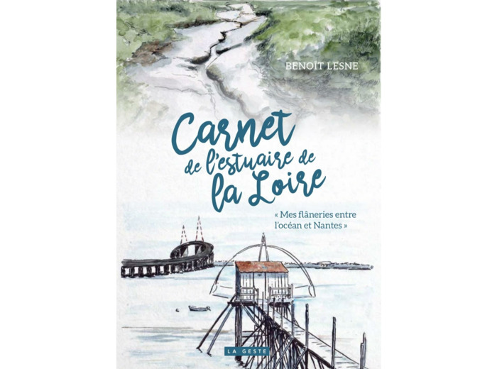 CARNET DE L'ESTUAIRE DE LA LOIRE (GESTE)