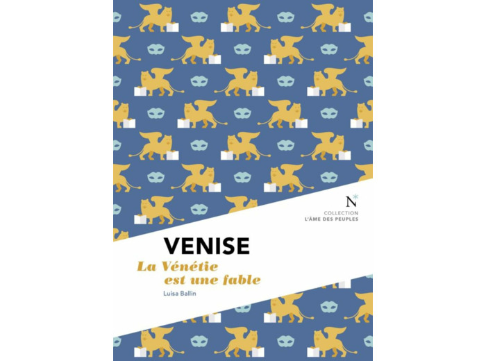 VENISE - LA VENETIE EST UNE FABLE