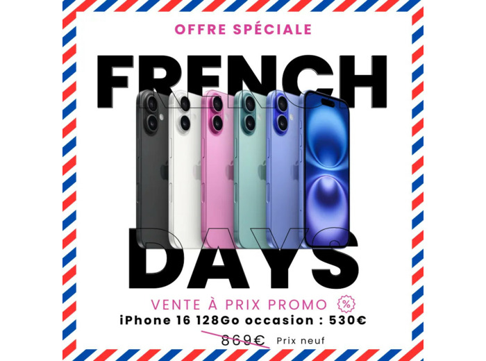 FRENCH DAYS - iPhone 16 128Go - Occasion à seulement 530€