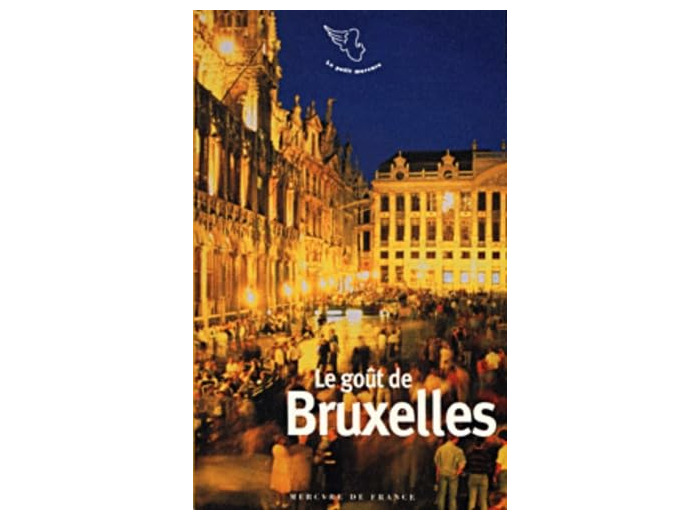 LE GOUT DE BRUXELLES