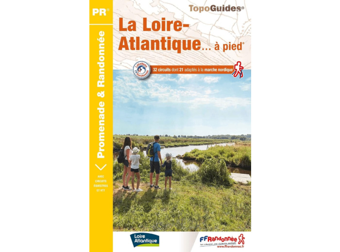 LA LOIRE-ATLANTIQUE A PIED - REF. D044