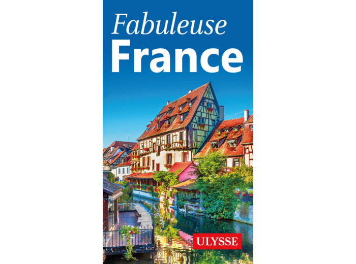 FABULEUSE FRANCE
