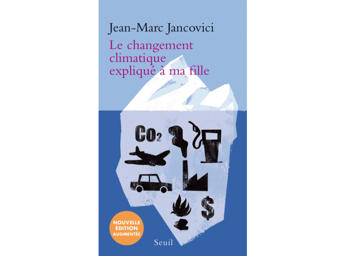 LE CHANGEMENT CLIMATIQUE EXPLIQUE A MA FILLE