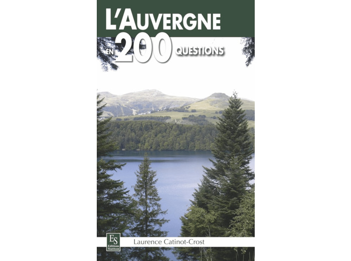 AUVERGNE EN 200 QUESTIONS (L') RETREF