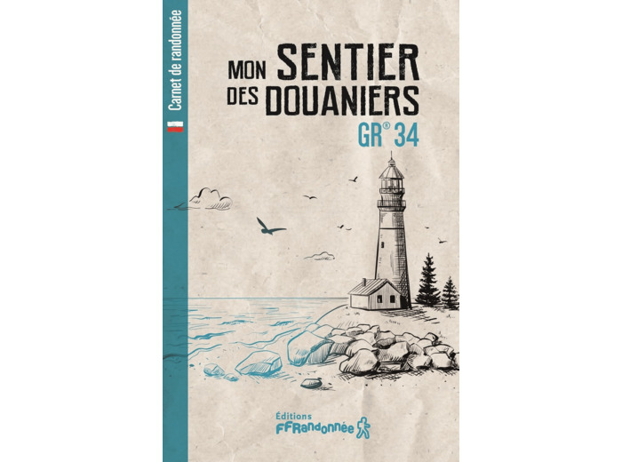 MON SENTIER DES DOUANIERS - GR 34