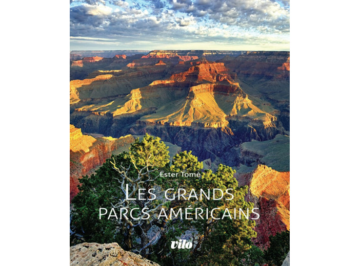LES GRANDS PARCS AMERICAINS
