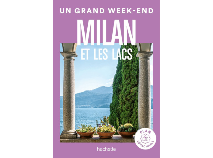 MILAN GUIDE UN GRAND WEEK-END