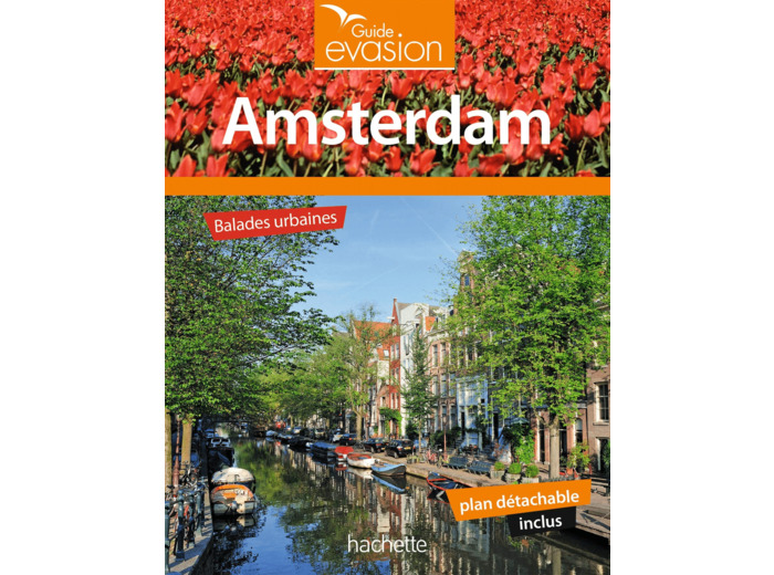 GUIDE EVASION AMSTERDAM