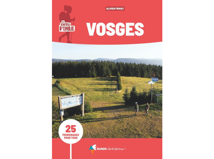 SENTIERS D'EMILIE VOSGES (3E ED)