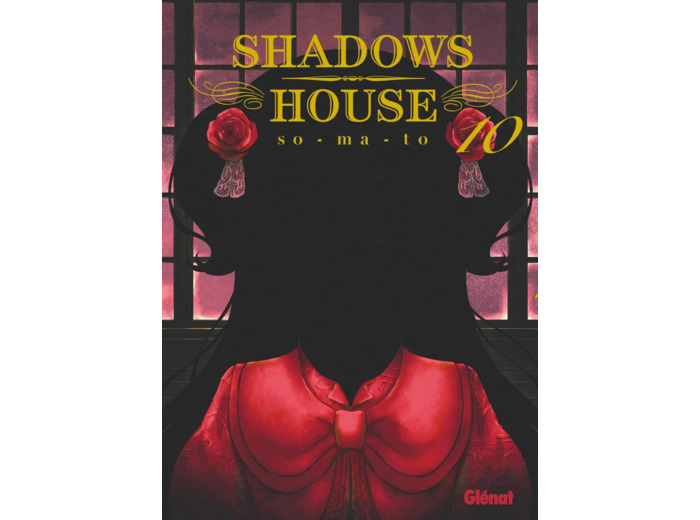 SHADOWS HOUSE - TOME 10
