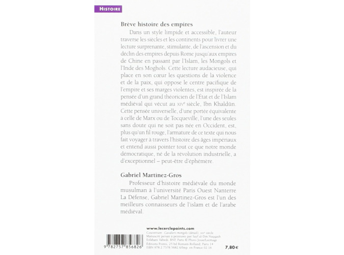 BREVE HISTOIRE DES EMPIRES - COMMENT ILS SURGISSENT, COMMENT ILS S'EFFONDRENT